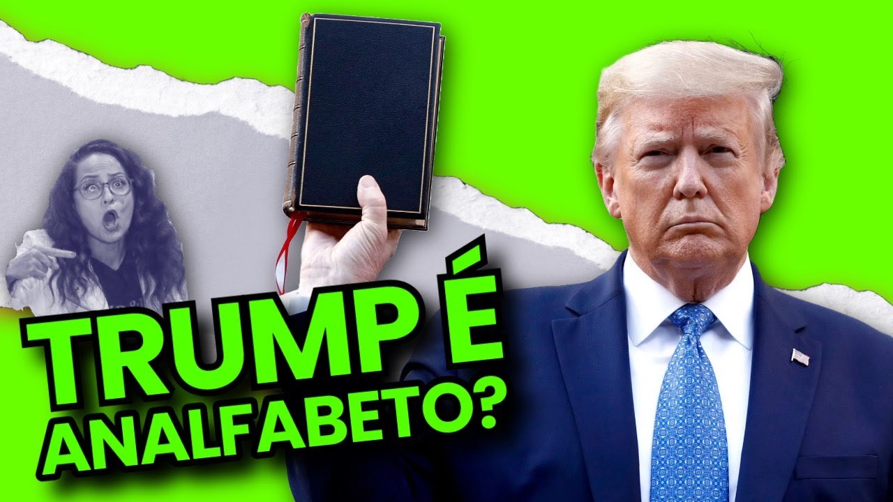 A Equipe de Trump Confirmou (sem querer) que Ele Não Consegue Ler