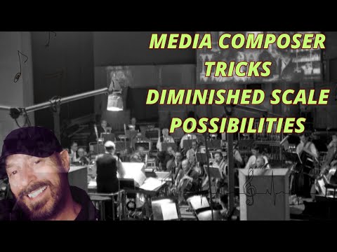 Film Composer Tricks "The Diminished Scale Possibilities"