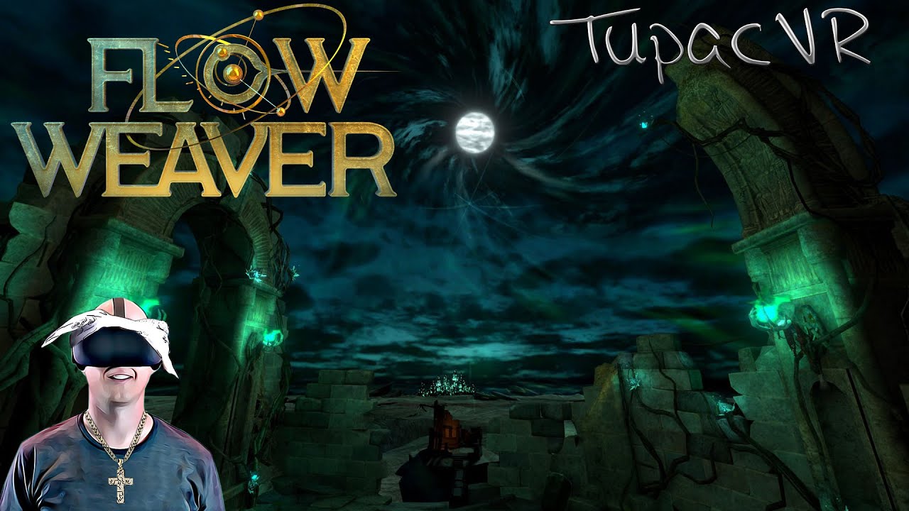TupacVR - Flow Weaver - Oculus Quest 2 Gameplay - Magischer Escape Room - Deutsch / German