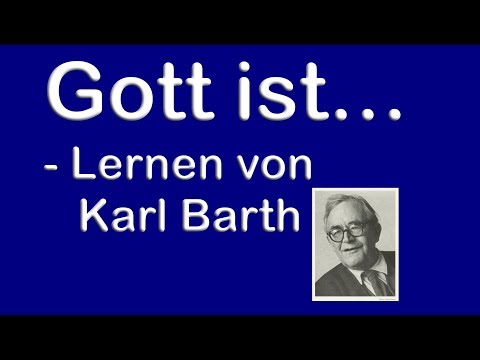Gott ist... - Lernen von Karl Barth - Predigt über Jesaja 55,8+9