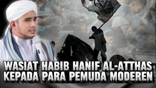 Download lagu CERAMAH HABIB HANIF AL-ATTHAS TERBARU BERI WASIAT UNTUK PARA PEMUDA mp3