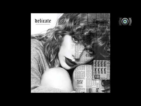 Delicate (The Extended CasfReputation Version) - Taylor Swift