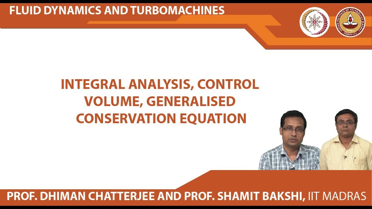 Integral analysis, Control volume, Generalised conservation equation