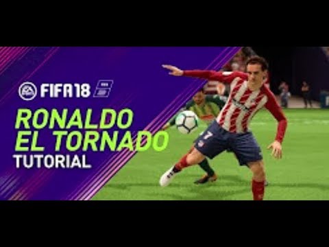 FIFA 18 EL TORNADO TUTORIAL