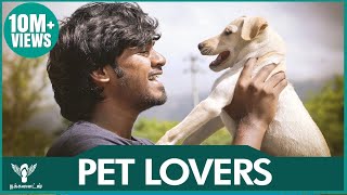 Pet Lovers - Dog Edition #Nakkalites