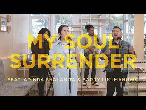 My Soul Surrenders feat. Adinda Shalahita (Live) - Sidney Mohede