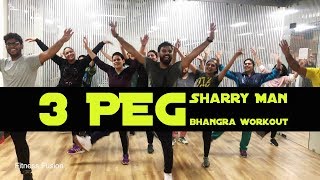 3 Peg Sharry Man Bhangra Dance Workout | Easy Fitness Dance 3 Peg Easy Choreography | 3 peg Dance