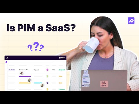 Is Product Information Management Software (PIM) a SaaS?