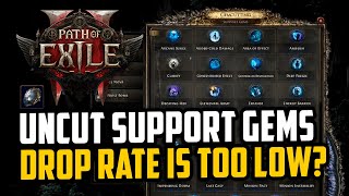 Path of Exile 2 Uncut Support Gem Farming Problem