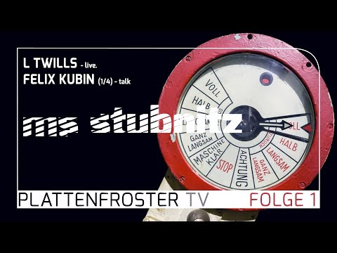 Stubnitz Plattenfroster TV 1: Felix Kubin und L Twills