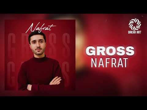 Gross - Nafrat | Гросс - Нафрат | official audio 💔