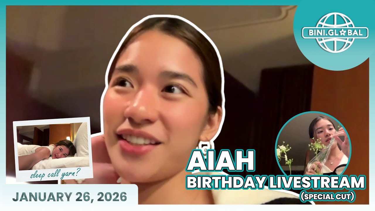 BINI Aiah's Birthday Livestream (Special Cut)