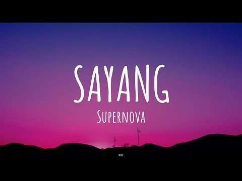 Supernova - Sayang (Lirik Lagu)