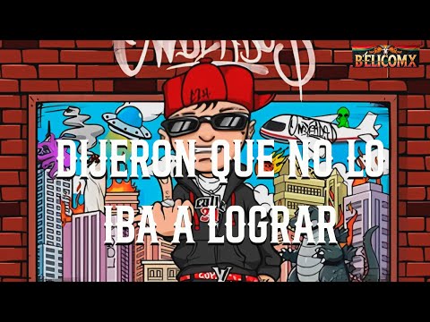 Fuerza Regida X Chino Pacas - Dijeron que no la iba lograr  (Letra)