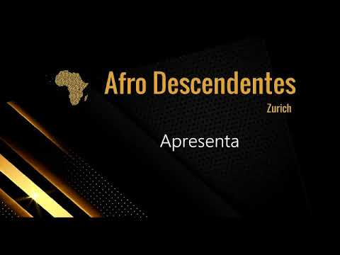 Hino Afro Descendentes Zurique