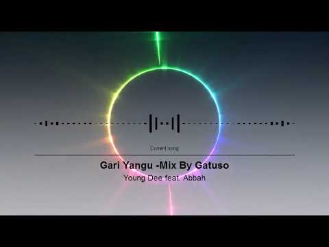 Young Dee Ft Abbah - Gari Yangu Remix By Dj Gatuso