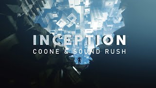 Coone & Sound Rush - Inception (Official Video