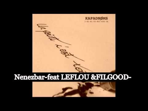 Kapadnoms - Nenezbar-feat LEFLOU &FILGOOD-