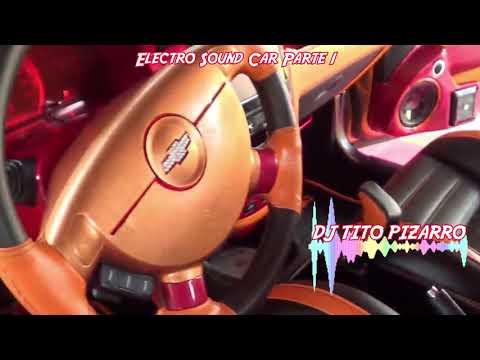 CAR MUSIC Electro Sound Car Parte 1 - MUSICA PARA TU CARRO