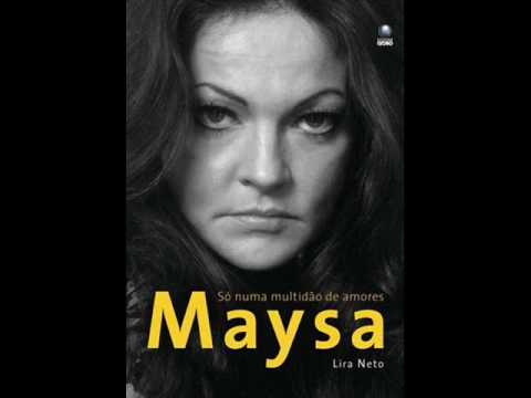 Demais - Maysa (Completo)