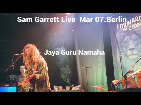 【#211－4動画】🍎サム・ギャレットさん 「Jaya Guru Namaha」ライブ@Berlin 3月7日🎵Sam Garrett Live Mar 07. Berlin