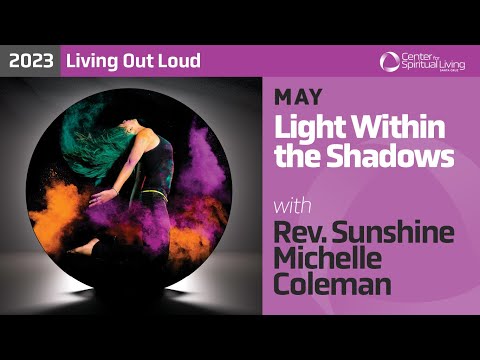 Light Within the Shadows with Rev. Sunshine