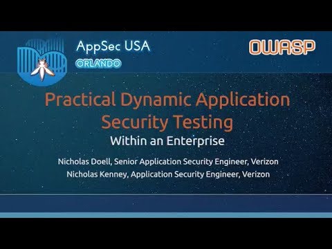 Image thumbnail for talk Practical Dynamic Application Security Testing within an Enterprise