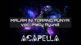 Download lagu ACAPELLA _ Malam ini torang punya (Voc: melly Ayundi) 2022 #acapellaversion #viral #trending #tiktok mp3 Download lagu ACAPELLA _ Malam ini torang punya (Voc: melly Ayundi) 2022 #acapellaversion #viral #trending #tiktok mp3