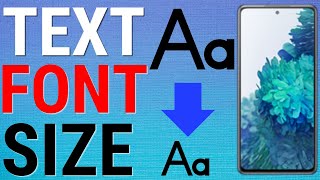 How To Change Text Message Font Size On Samsung Phones
