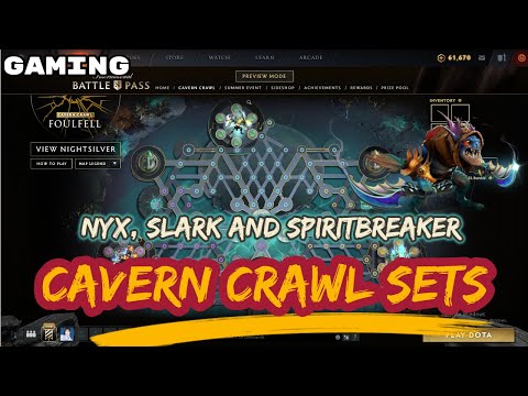 TI10 BATTLEPASS 2020 - CAVERN CRAWL FOULFELL | NYX, SLARK AND SPIRITBREAKER NEW SETS | [DOTA 2]