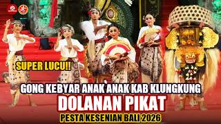 Download lagu SUPER LUCU!! Dolanan Pikat Gong Kebyar Anak Anak Duta Kab Klungkung | PKB 2026 mp3 Download lagu SUPER LUCU!! Dolanan Pikat Gong Kebyar Anak Anak Duta Kab Klungkung | PKB 2026 mp3