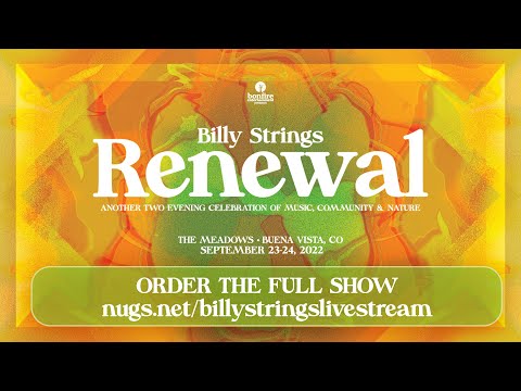 Billy Strings Renewal Festival First Song Preview 9/24/22
