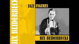 Riverboat Shuffle - Bix Beiderbecke