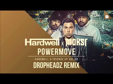 Hardwell x MOKSI - Powermove (Dropheadz Remix) FREE DOWNLOAD