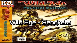 Download lagu Wild Age - Sengketa mp3