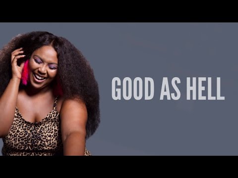 Lizzo - Good As Hell (Lyrics)