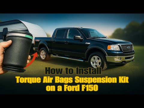 How to Install Torque Parts Air Bags Suspension Kit on a Ford F150 Airbags Upgrade Air Ride TR2320AS