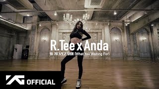 Download lagu R.Tee x Anda - 뭘 기다리고 있어(What You Waiting For) PERFORMANCE VIDEO mp3