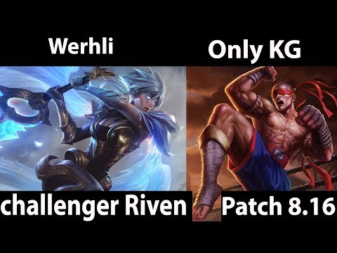 [ Werhli ] Riven vs Leesin [ Only KG ] Jungle - Werhli  Riven Stream