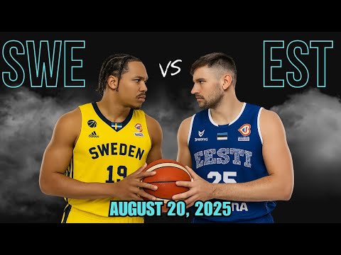 SWEDEN vs ESTONIA | Full Game Highlights | EuroBasket 2025 Preparation!