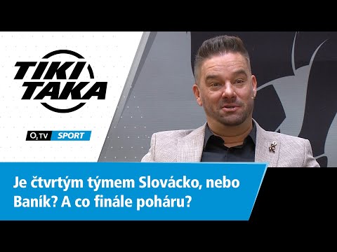 TIKI-TAKA: Je čtvrtým týmem Slovácko, nebo Baník? A jak dopadne finále poháru?