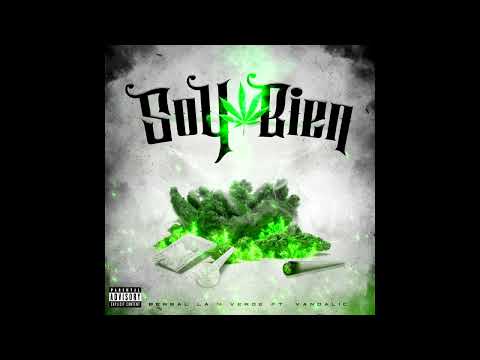 Soy Bien-Berbal La 4 Verde Feat.vandalic