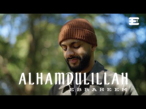 Ebraheem - Alhamdulillah (Vocals Only)