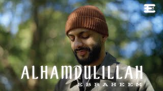 Download lagu Ebraheem - Alhamdulillah (Vocals Only) mp3