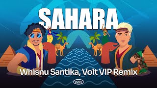 Download lagu Sahara Vocal Mix - Whisnu Santika, Volt, Liquid Silva (VIP Remix) mp3