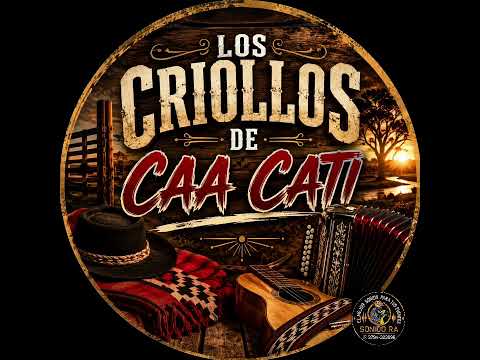 "LOS CRIOLLOS DE CAA CATI"-En el Cumple de Ramón Antonio Alcaraz(Beron de Astrada)