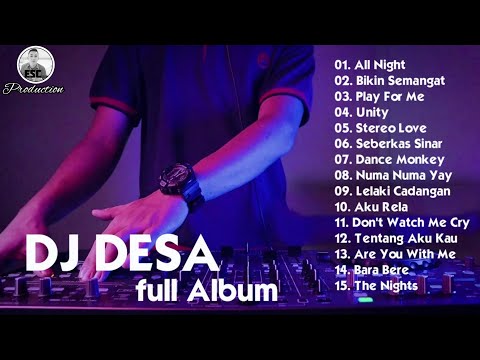 REMIX TERBARU FULL ALBUM 2020 DJ DESA || THE BEST REMIX || DJ REMIX TERBAIK || FULL BASS 2020 🎧