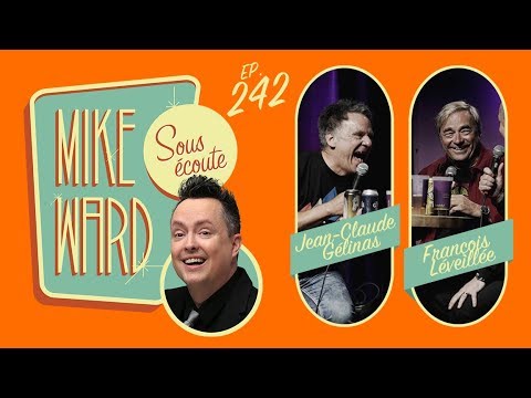 #242 - Jean-Claude Gélinas et François Léveillée