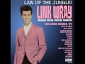 Link Wray & The Wraymen - I Still Love You