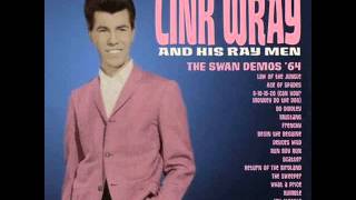 Link Wray & The Wraymen - I Still Love You